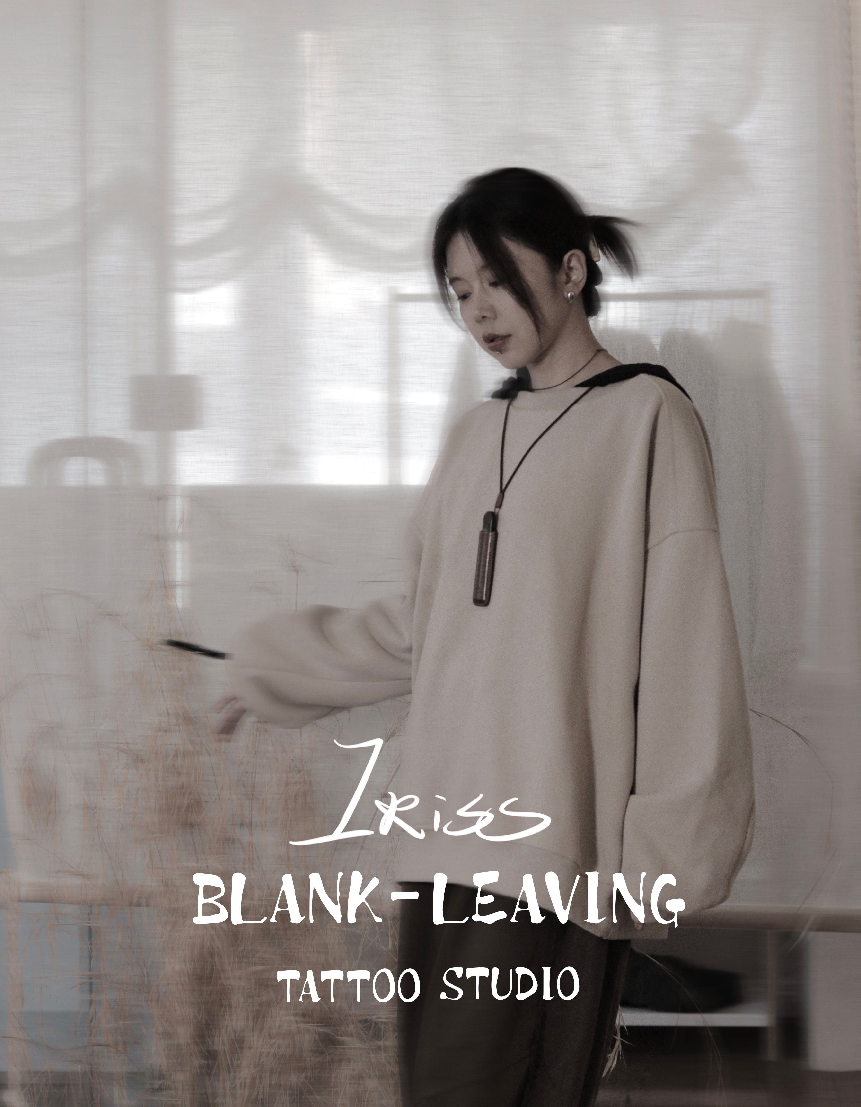 Iriss Z., Founder at Blank-Leaving Tattoo Studio